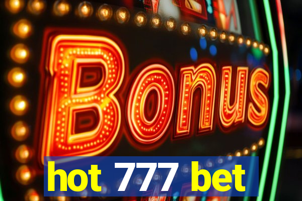 hot 777 bet